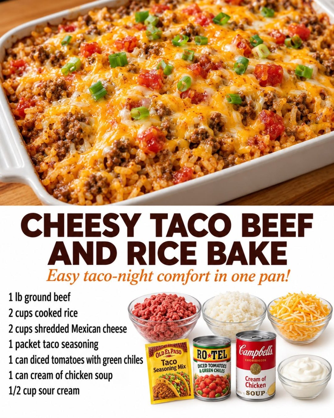 Easy Cheesy Taco Beef and Rice Bake Recipe for Dinner